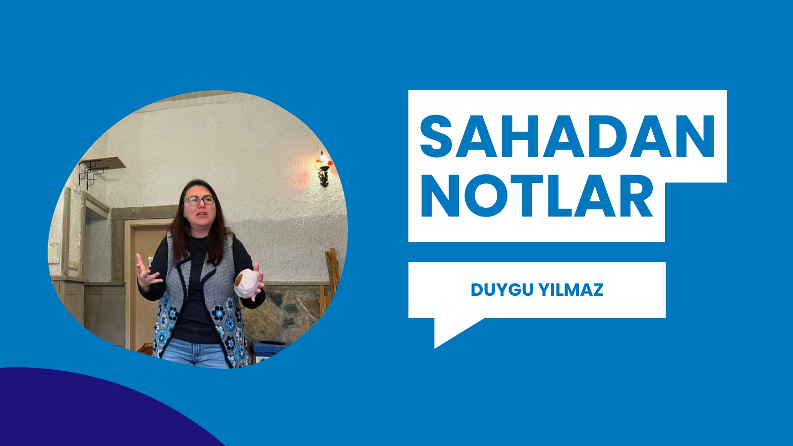 SAHADAN NOTLAR